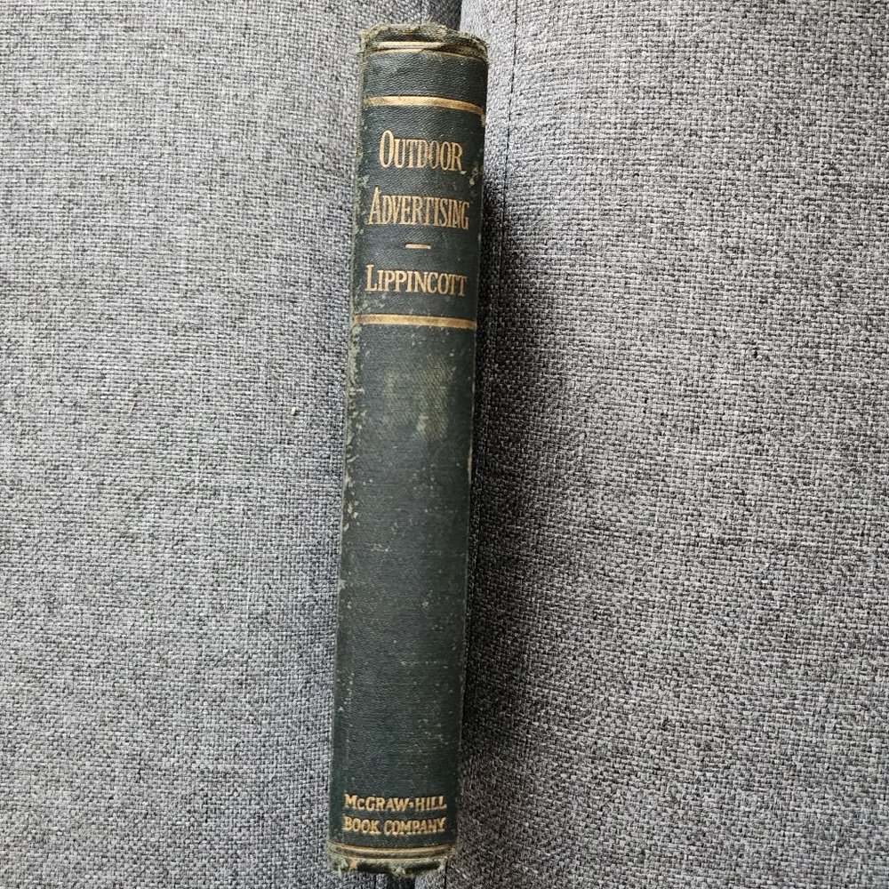 Rare Vintage Book, "Outdoor Advertising" by Wilmot Lippincott